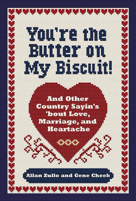 You're the Butter on My Biscuit! book