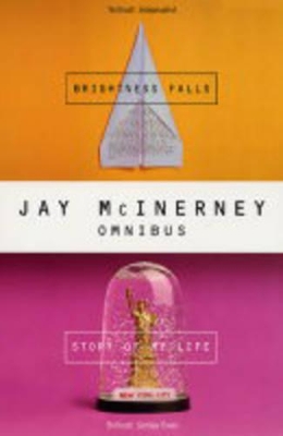 Jay McInerney Omnibus: 