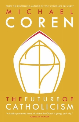 Future Of Catholicism book