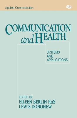 Communication and Health by Eileen Berlin Ray