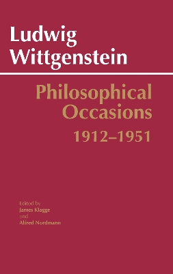 Philosophical Occasions: 1912-1951 by Ludwig Wittgenstein