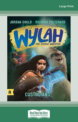 Custodians: Wylah the Koorie Warrior 2 book