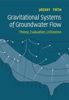 Gravitational Systems of Groundwater Flow book