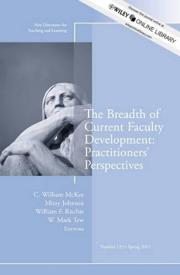 Breadth of Current Faculty Development: Practitioners' Perspectives book