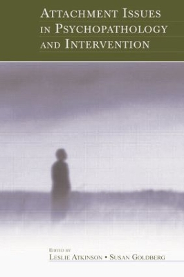 Attachment Issues in Psychopathology and Intervention book