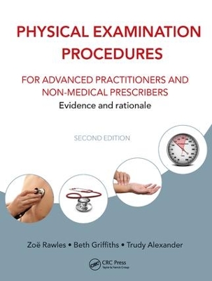 Physical Examination Procedures for Advanced Practitioners and Non-Medical Prescribers book