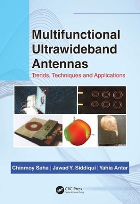 Multifunctional Ultrawideband Antennas: Trends, Techniques and Applications book