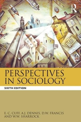 Perspectives in Sociology by E.C. Cuff