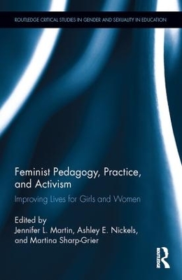 Feminist Pedagogy, Practice, and Activism book