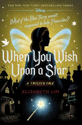 When You Wish Upon a Star: A Twisted Tale book