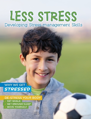 Less Stress: Developing Stress-Management Skills by Ben Hubbard