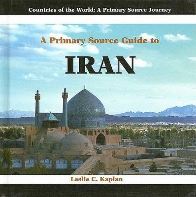 A Primary Source Guide to Iran book