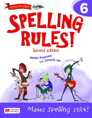 Spelling Rules! Student Book 6 book