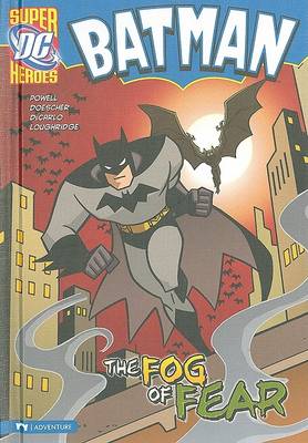 The Batman: The Fog of Fear by ,Martin Powell