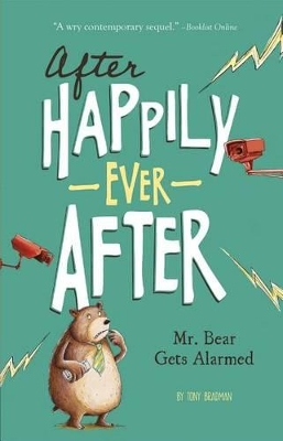Mr. Bear Gets Alarmed book