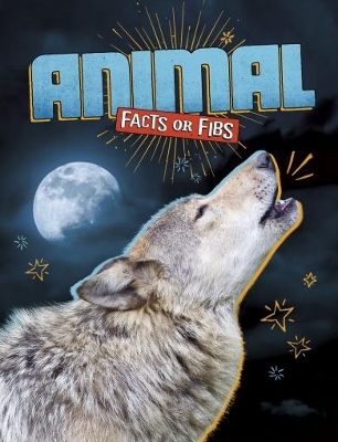 Animal Facts or Fibs by Kristin J Russo