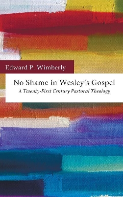 No Shame in Wesley's Gospel book