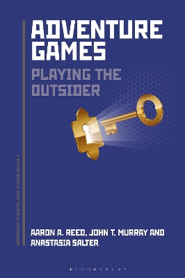 Adventure Games: Playing the Outsider book