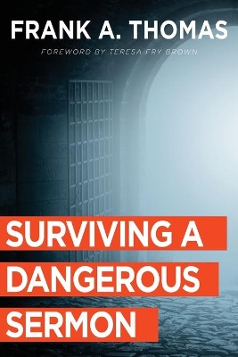 Surviving a Dangerous Sermon book