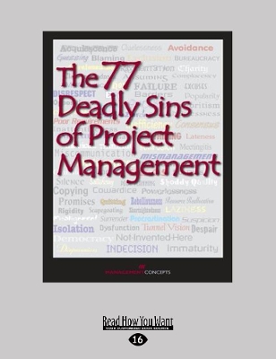 The The 77 Deadly Sins of Project Management by Management Concepts