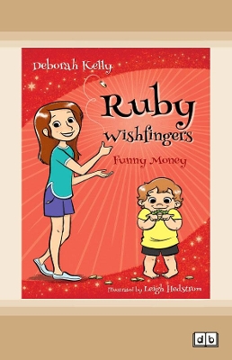 Funny Money: Ruby Wishfingers (book 5) book