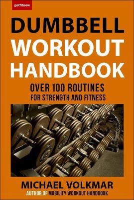 Dumbbell Workout Handbook book