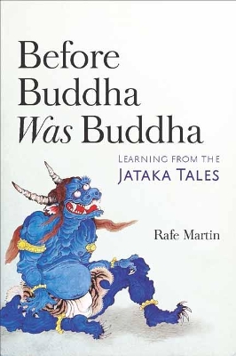 Before Buddha Was Buddha book