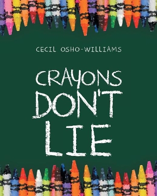 Crayons Don't Lie book