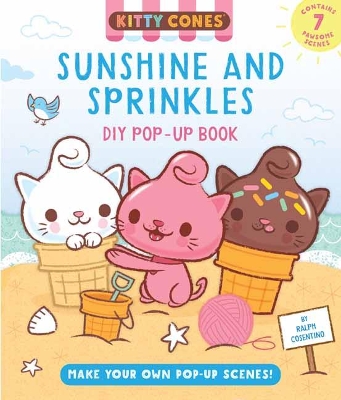 Kitty Cones: Sweet Summr Sprinkles Popup book