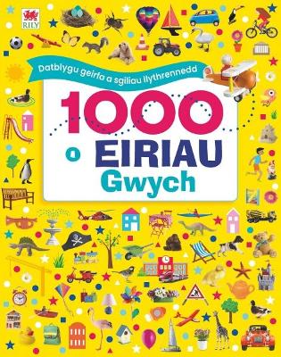 1000 o Eiriau Gwych book