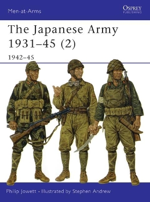 The Japanese Army by Philip Jowett