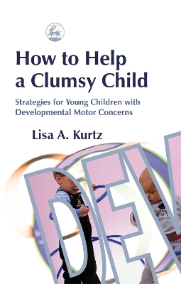 How to Help a Clumsy Child book