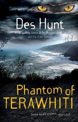 Phantom of Terawhiti by Des Hunt