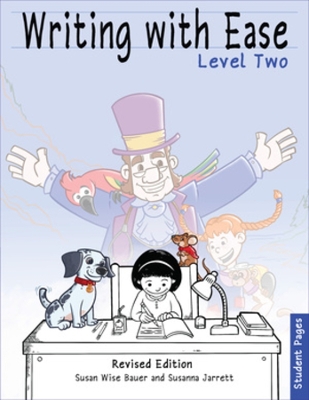 Writing With Ease 2, Revised Student Pages book