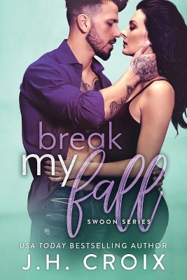 Break My Fall book