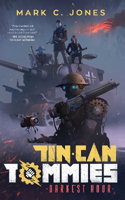 Tin Can Tommies: Darkest Hour book