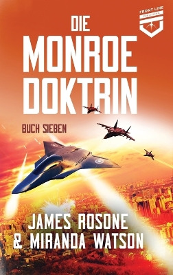 Die Monroe Doktrin: Buch Sieben book