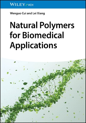 Natural Polymers for Biomedical Applications book