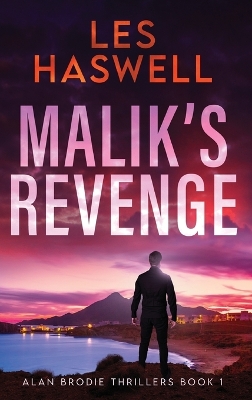 Malik's Revenge by Les Haswell