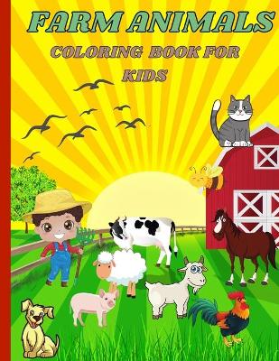 Farm Animals: Coloring Book for Kids book