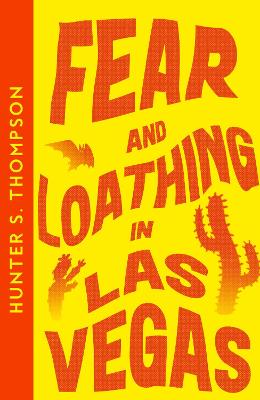 Fear and Loathing in Las Vegas (Collins Modern Classics) by Hunter S. Thompson