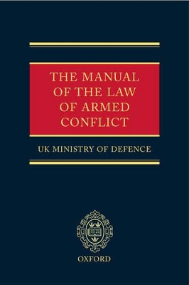 The Manual of the Law of Armed Conflict by UK Ministry of Defence