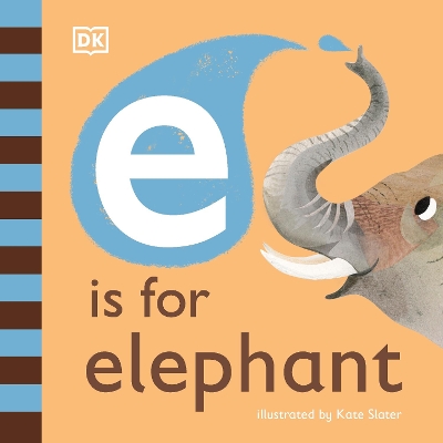 E is for Elephant book
