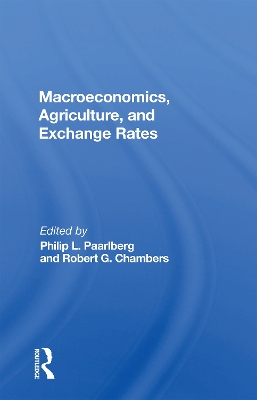 Macroeconomics, Agriculture, And Exchange Rates book