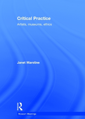 Critical Practice by Janet Marstine