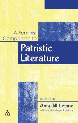 Feminist Companion to Patristic Literature book