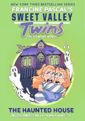 Sweet Valley Twins: The Haunted House: (A Graphic Novel) by Francine Pascal