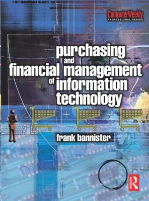 Purchasing and Financial Management of Information Technology book