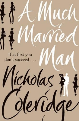 Much Married Man by Nicholas Coleridge