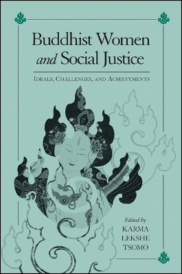 Buddhist Women and Social Justice book